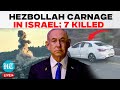 Deadliest Day For Israel In Months As Hezbollah Rampage Kill 7 | Israel Hezbollah Latest News