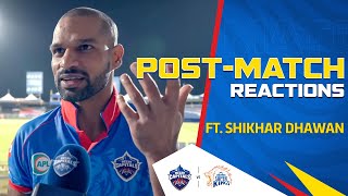 Post-Match Interview | Shikhar Dhawan | #DCvCSK