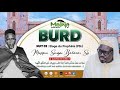 🔴[ DIRECT -TIVAOUANE ] BURD JOUR 3: MOSQUÉE SERIGNE BABACAR SY (RTA) l VENDREDI 06 SEPTEMBRE 2024