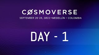 Cosmoverse 2022 live from Medellín - The Cosmos Ecosystem Conference