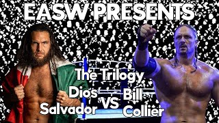 Dios Salvador Vs Bill Collier | I, II, III | EASW