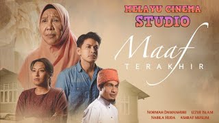 Maaf Terakhir [Telefilem Melayu 2023]