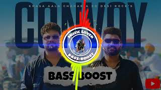 Convoy (Kafila) Bass Boost Khasa Aala Chahar \u0026 KD Muzic Lover Latest Haryanvi Song 2023