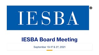 Virtual IESBA Board Meeting Day 4 - September 13-17 \u0026 27, 2021