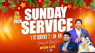 ⭕Sunday 1st Service || 29th Dec 2024 || BFGM LIVE