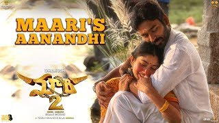 Maari 2 [Telugu] - Maari's Aanandhi (Video Song) | Dhanush, Sai Pallavi | Yuvan | Balaji Mohan