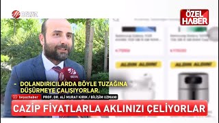 BEYAZ TV | Prof.Dr. Ali Murat Kırık | A101'in sitesini kopyaladılar! Düşük fiyatlarla dolandırdılar!