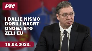 Aleksandar Vučić, predsednik Republike Srbije: I dalje nismo dobili nacrt onoga što želi EU