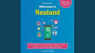 Vorwort - Willkommen in Neuland.1 - Willkommen in Neuland