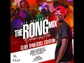 The Rong Mix(Wakadinali Mix)Part B - Club Bangers Edition By Geoff The Deejay Official Dj Wakadinali