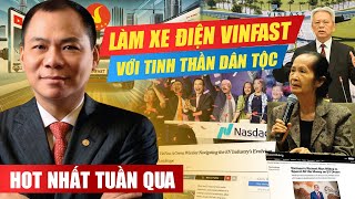 BÁO CHÍ QUỐC TẾ NÓI GÌ VỀ KỲ TÍCH CỦA VINFAST? CÁC CHUYÊN GIA NHẬN XÉT VỀ PHẠM NHẬT VƯỢNG, VINFAST