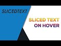 Sliced Text Effect on Hover | CSS Text Hover Animation Effects