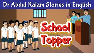 School Topper Story | Dr Abdul Kalam Stories in English | Motivational Stories | Pebbles Stories