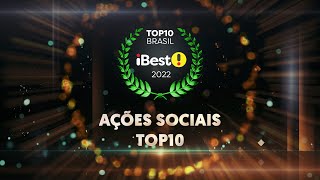 TOP10 Ações Sociais - Prêmio iBest 2022