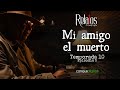 Episodio 5 T 10 - Mi amigo el muerto