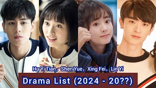 Hu Yi Tian，Shen Yue，Xing Fei，Lin Yi | Drama List (2024 - 20??) |