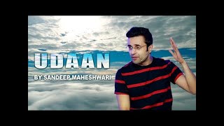 UDAAN - By Sandeep Maheshwari