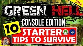 GREEN HELL CONSOLE EDITION 10 STARTER TIPS - HOW TO SURVIVE - XBOX Series X Gameplay