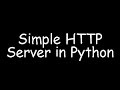 Simple HTTP Server in Python