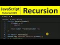 JavaScript Tutorial 19 - Recursive Function in JavaScript (Recursion)