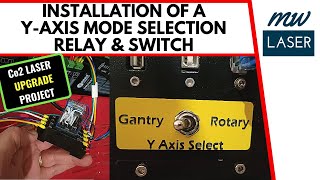 Laser Y Axis Selector Relay - Rotary Axis & Gantry Axis