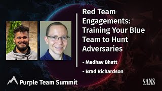 Red Team Engagements: Training Your Blue Team to Hunt Adversaries