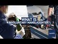 What Is Involuntary Manslaughter? | LawInfo