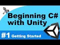 Beginning C# with Unity - Part 1 - Getting Started Beginning C# with Unity - Part 1 - Getting Started