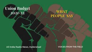 BUDGET REACTIONS - Prof. Saidaiah, Acharya Jayashankar Agri. University  (01.02.2021)