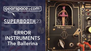 Error Instruments Ballerina, Red Panel, White Rabbit, Punk Resonator - Gearspace @ Superbooth 2023