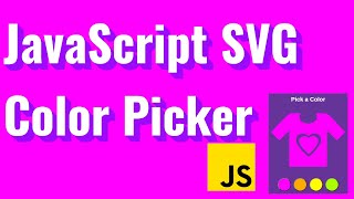🎨 Html Css Javascript svg color picker.