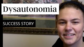 Dysautonomia / Postural Orthostatic Tachycardia Syndrome (POTS) Success Story at NWI