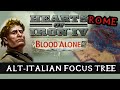 ROME + ALT ITALIAN FOCUSES - By Blood Alone: Hearts Of Iron 4 Dev Diary