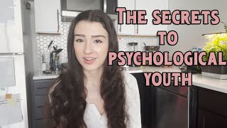 3 Psychological Secrets to Staying Young