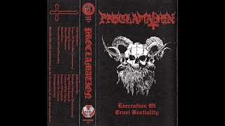 PROCLAMATION - EXECRATION OF CRUEL BESTIALITY (TAPE RIP) [BLACK/DEATH METAL 2009]