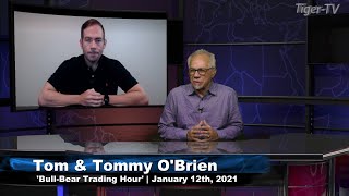 January 12th, Bull-Bear Trading Hour on TFNN - 2021