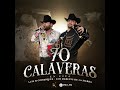 70 calaveras en vivo