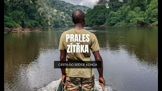 Prales zítřka (dokumentární film expedice Neuron - Dzamba Ya Lobi)