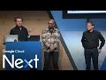 Storage on GCP: building solutions for media, financial services and more (Google Cloud Next '17)