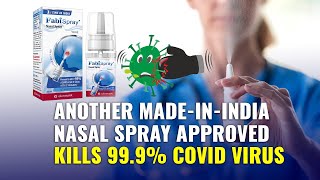 First Nasal Spray For Covid-19 Treatment In India Glenmark’s FabiSpray Launched | Made In India