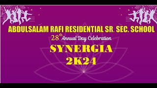 SYNERGIA 2K24 ll 28th Annual Day Celebrations ll ARR Sr.Sec.School