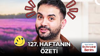 En Hamarat Benim 127. Hafta Özeti