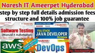 Naresh IT Hyderabad || Naresh IT Ameerpet || Naresh it courses and fees with 100% job guarantee | IT