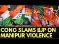 Manipur Violence | Cong Leader Jairam Ramesh Says 'BJP Responsible For Manipur Violence' | News18