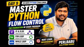 Day 9: Master Python Flow Control