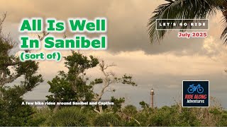 All is well on Sanibel (a bicycling adventure)