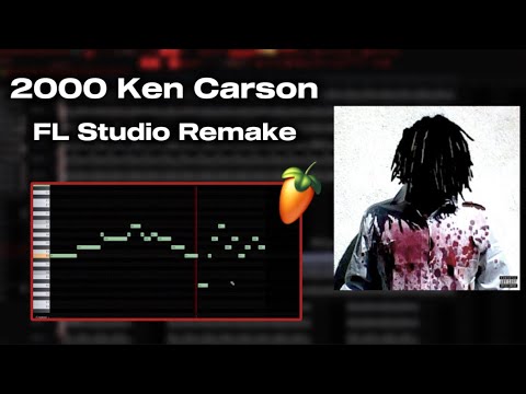 Free Flp How 2000 By Ken Carson Was Made Youtube