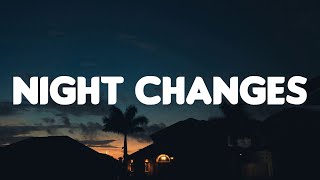 One Direction - Night Changes (Lyrics Mix)