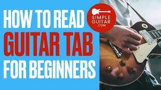 How to Read Guitar Tab for Beginners