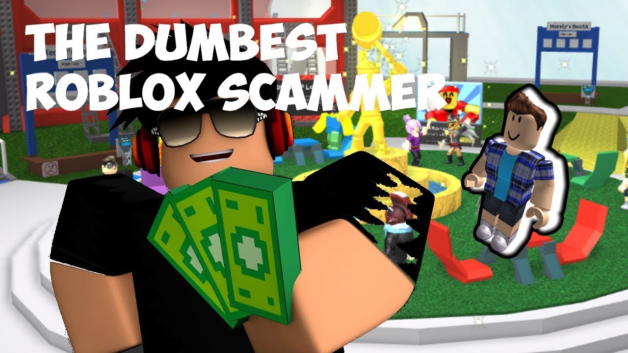 ROBLOX - The Dumbest Scammer Ever - YouTube